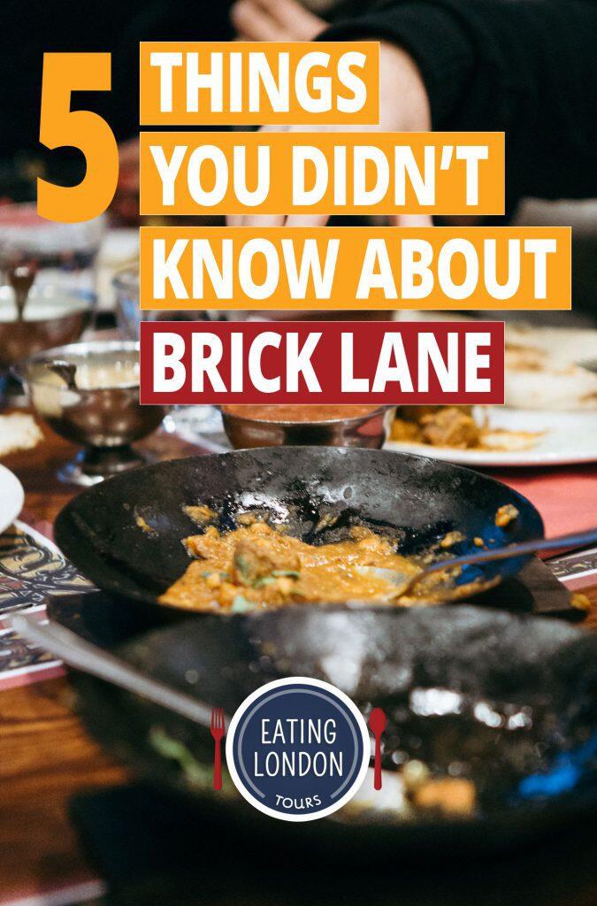5 Things You Didn't Know About London's Brick Lane a.k.a. Banglatown - Eating Europe Food Tours - https://schnell-fit.today/blog/banglatown